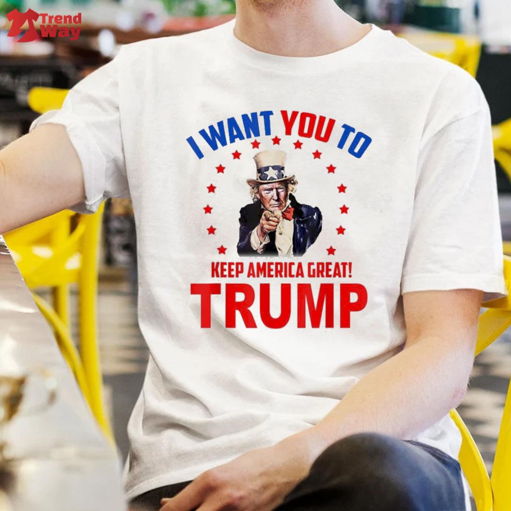 Official I Want You To Keep America Great Trump 2022 T-Shirt