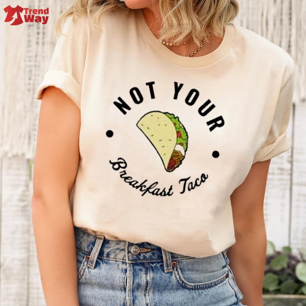 Official Rnc sells jill Biden breakfast taco s women shirt