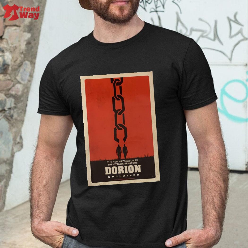 Official The New Offseason By The Ottawa Senators Dorion Unchained T-Shirt