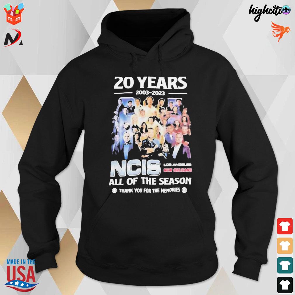 20 years 2003 2023 Ncis Los Angeles New Orleans all of the season thank you for the memories t-s hoodie