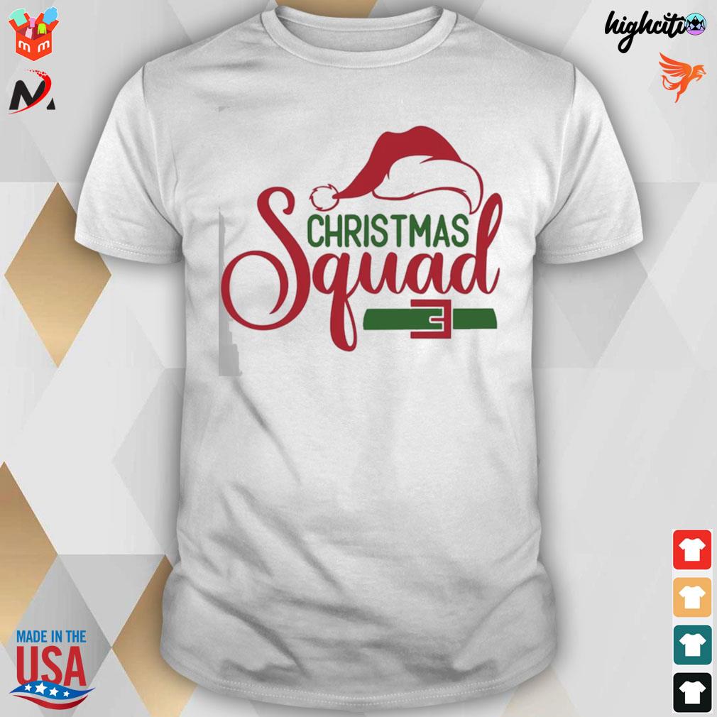 Christmas 2022 Christmas squad and hat Christmas 2022 t-shirt
