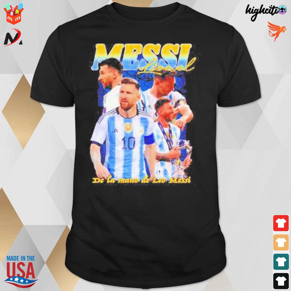 Lionel Messi de LA mano le Argentina world cup 2022 t-shirt
