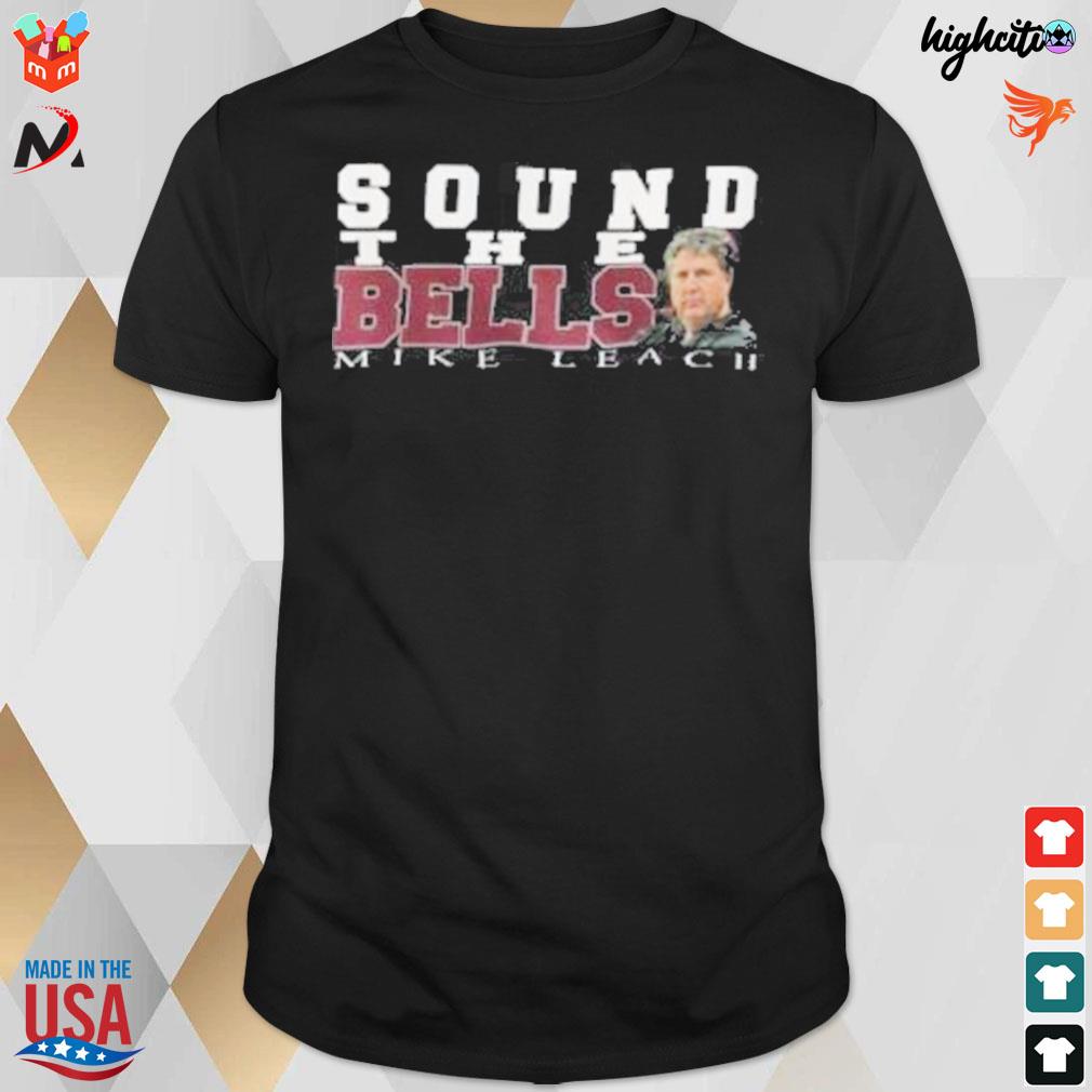 Sound the bell Mike Leach t-shirt