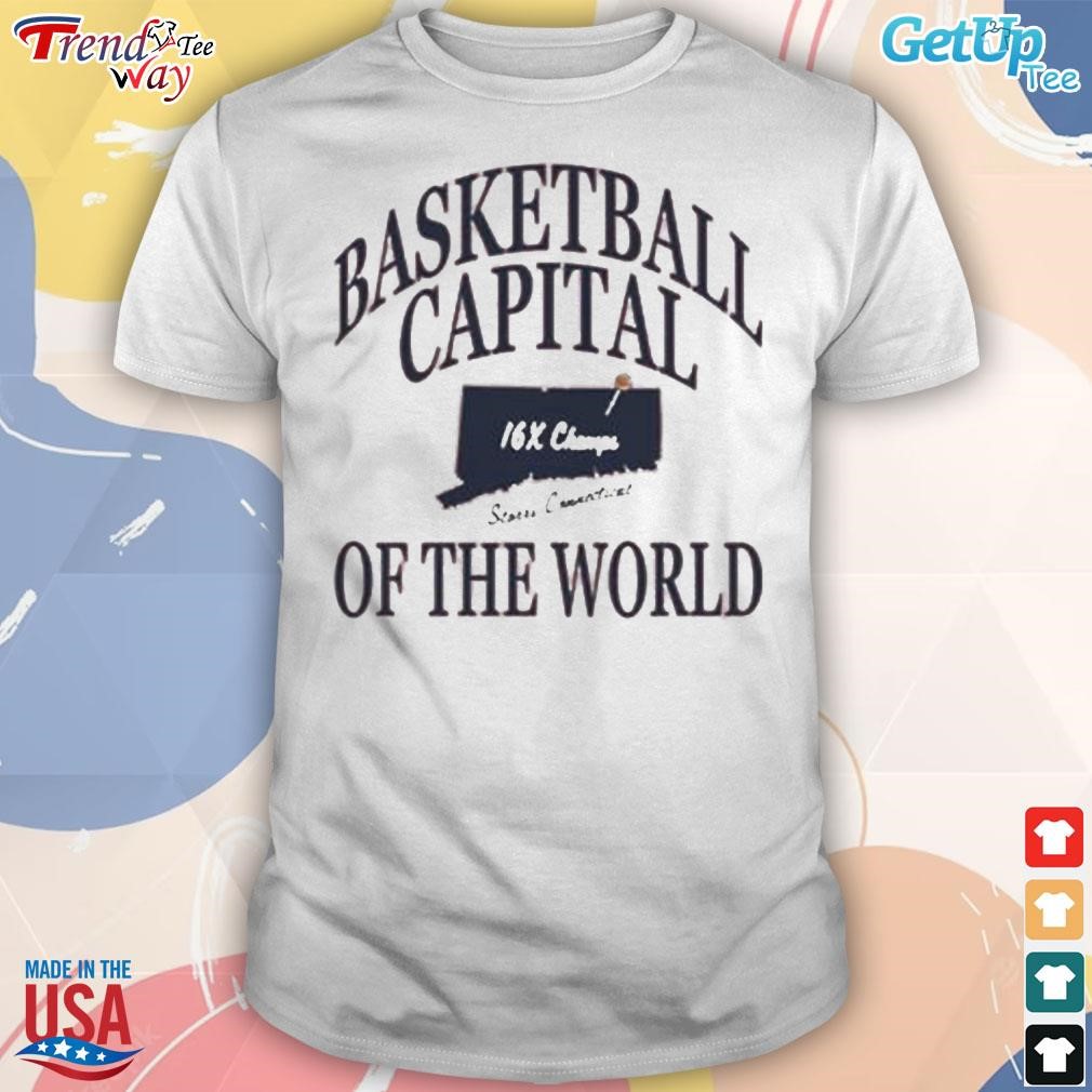 Basketball capital 16x champion of the world t-shirt