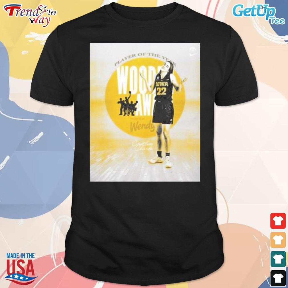 Player of the year wooden awan wendy Caitlin Clark t-shirt