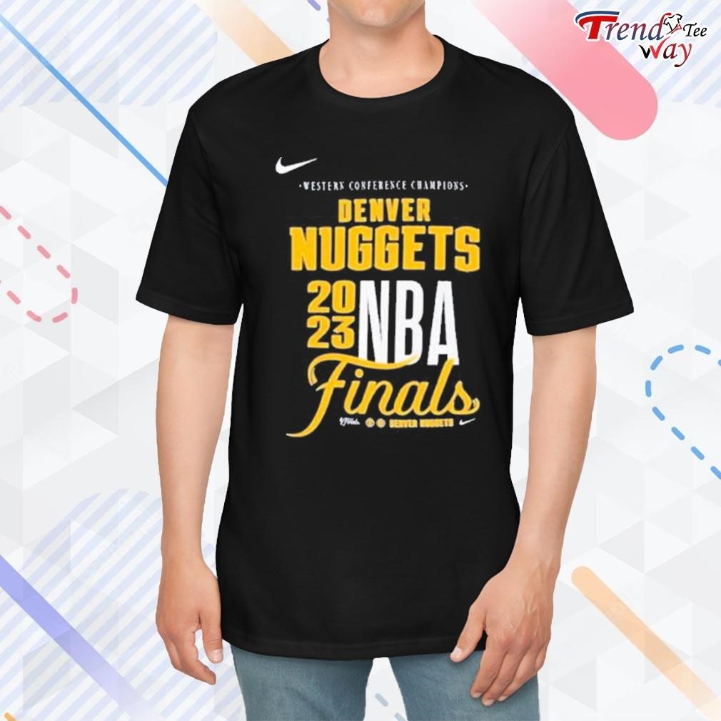 Awesome western conference champions denver nuggets nike 2023 NBA finals t-shirt