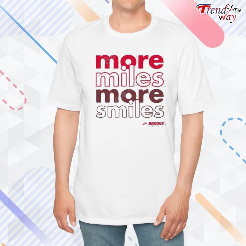 Official more miles more smiles t-shirt